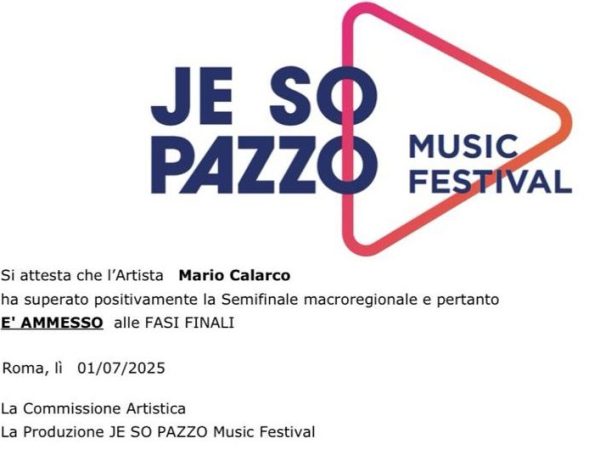Mario Calarco Selezionato Tra I Finalisti del JE SO PAZZO Music Festival&nbsp;2025